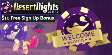 Join Desert Nights Casino, free sign-up bonus