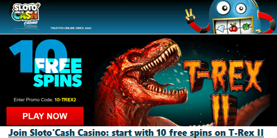 Sloto'Cash, join casino free T-Rex II spins