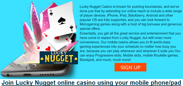 Join Lucky Nugget Casino using mobile