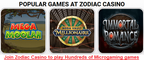 Join Zodiac Casino, play popular Microgaming games